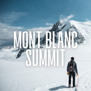 £2,900 (£500 initial deposit) - Mont Blanc Summit 2025/6